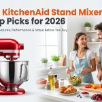 5 Best KitchenAid Stand Mixers for 2026: The Ultimate Buying Guide.KitchenAid stand mixer